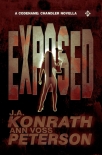 Книга Exposed - A Thriller Novella (Chandler Series) by J.A. Konrath & Ann Voss Peterson
