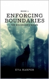 Книга Enforcing Boundaries (The Boundaries Series Book 1)
