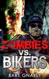 Книга Zombies VS Bikers