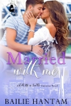 Книга Married With Me: A With Me In Seattle Universe Novel
