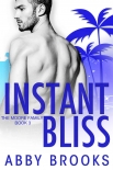 Книга Instant Bliss: The Moore Family Book 3