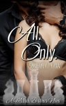 Книга All. Only. (A McDade Brothers Novel Book 1)