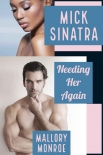 Книга Mick Sinatra: Needing Her Again