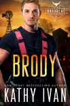 Книга Brody (Texas Boudreau Brotherhood Book 3)