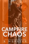 Книга Campfire Chaos (Hood River Hoodlums Book 3)