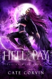 Книга Hell to Pay: A Paranormal Reverse Harem Romance (Razing Hell Book 2)