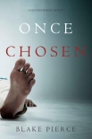 Книга Once Chosen (A Riley Paige Mystery—Book 17)