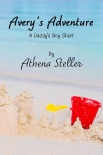 Книга Avery's Adventure: A Daddy's Boy Short Story