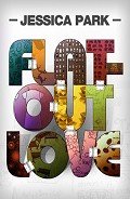 Читать онлайн книгу Flat-Out Love автор Park Jessica Книга Flat-Out Love