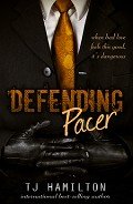Читать онлайн книгу Defending Pacer автор Hamilton T. J. Книга Defending Pacer