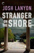 Читать онлайн книгу Stranger on the Shore автор lanyon Josh Книга Stranger on the Shore