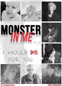 Читать онлайн книгу Monster in me (СИ) автор Книга Monster in me (СИ)