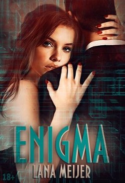 Читать онлайн книгу E 2 (СИ) автор Мейер Лана Книга E 2 (СИ)