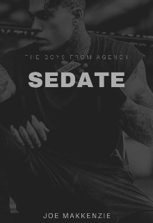 Книга Sedate (СИ)