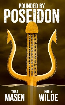Читать онлайн книгу Захваченная Посейдоном (ЛП) автор Мейсен Тея Книга Захваченная Посейдоном (ЛП)
